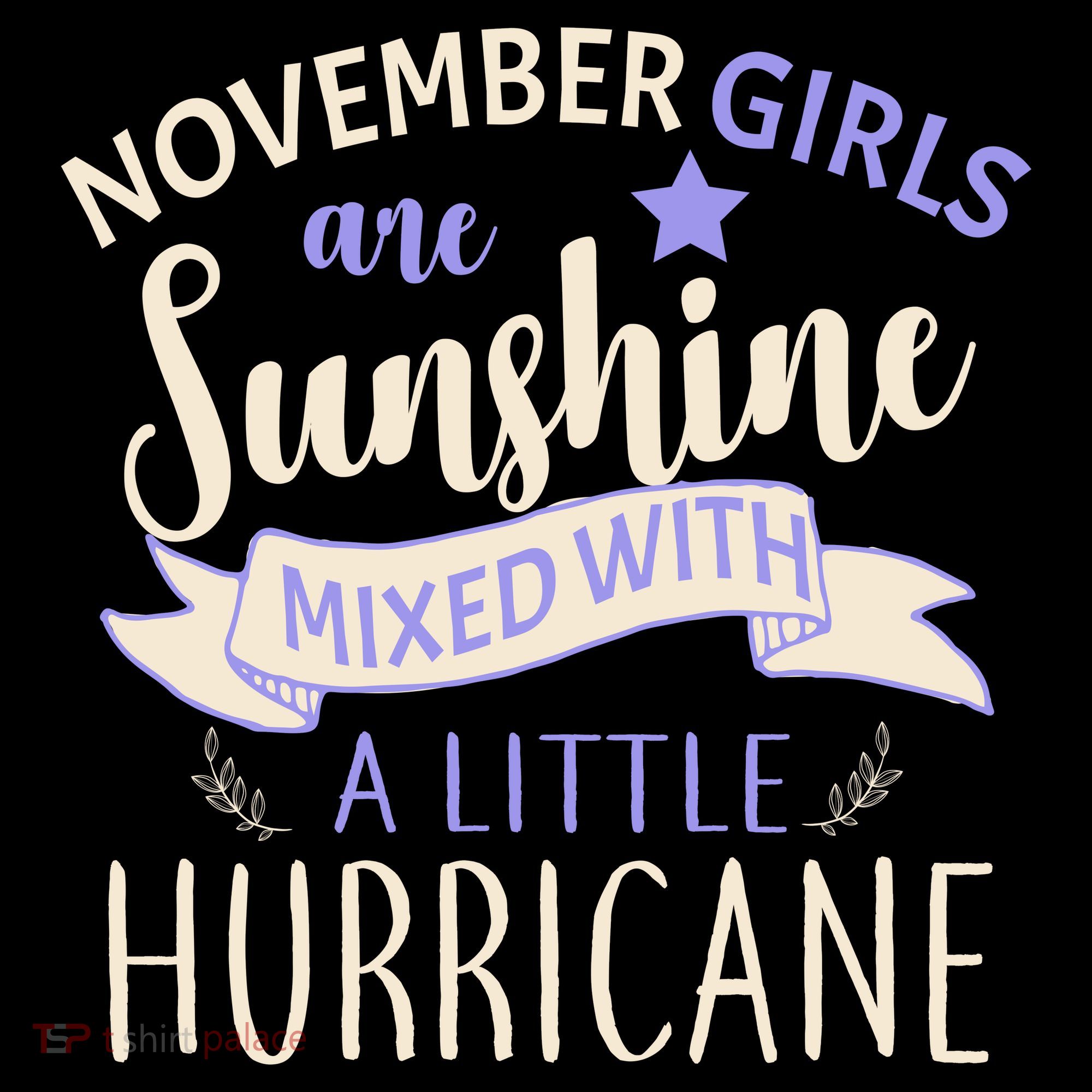 November Girls Are Sunshine Mixed With Hurricane Coffee Mug