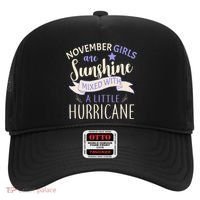 November Girls Are Sunshine Mixed With Hurricane Hat thumb 0