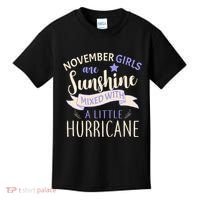 November Girls Are Sunshine Mixed With Hurricane Kids T-Shirt thumb 0