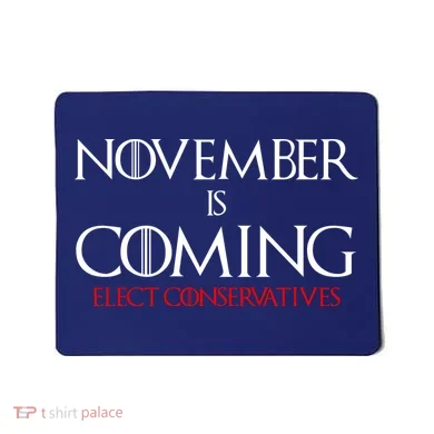 November is Coming Elect Conservatives Election Mousepad