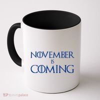 November is Coming Election Coffee Mug thumb 0