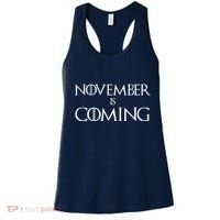 November is Coming Election Women's Tank Top thumb 0