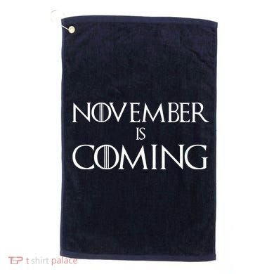 November is Coming Election Golf Towel