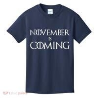 November is Coming Election Kids T-Shirt thumb 0