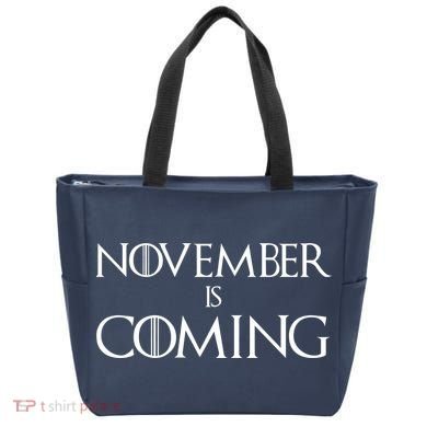 November is Coming Election Tote Bag