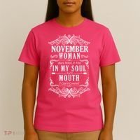 November Woman Funny Birthday T-Shirt thumb 4