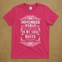 November Woman Funny Birthday T-Shirt thumb 5