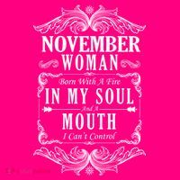 November Woman Funny Birthday Button thumb 1