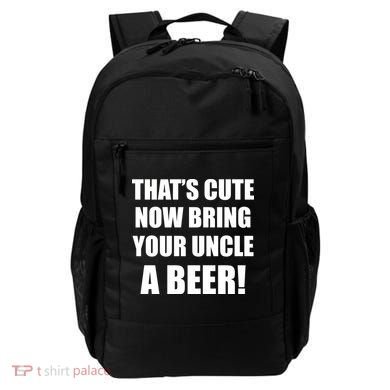 Now Bring Your Uncle a Beer Backpack