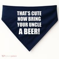 Now Bring Your Uncle a Beer USA-Made Doggie Bandana thumb 0