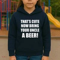 Now Bring Your Uncle a Beer Kids Hoodie thumb 3