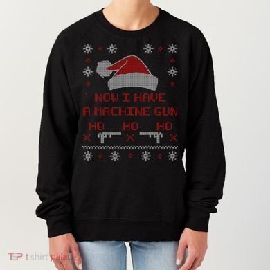Now I Have A Machine Gun Ho HJo Ho X-Mas Women's Sweatshirt