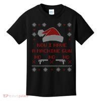 Now I Have A Machine Gun Ho HJo Ho X-Mas Kids T-Shirt thumb 0