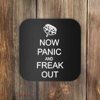 Now Panic and Freak Out Coaster thumb 0