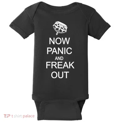 Now Panic and Freak Out Baby Bodysuit