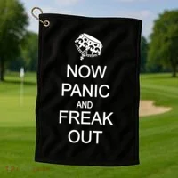 Now Panic and Freak Out Golf Towel thumb 1