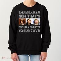 Now That's One Ugly Christmas Sweater Women's Sweatshirt thumb 0