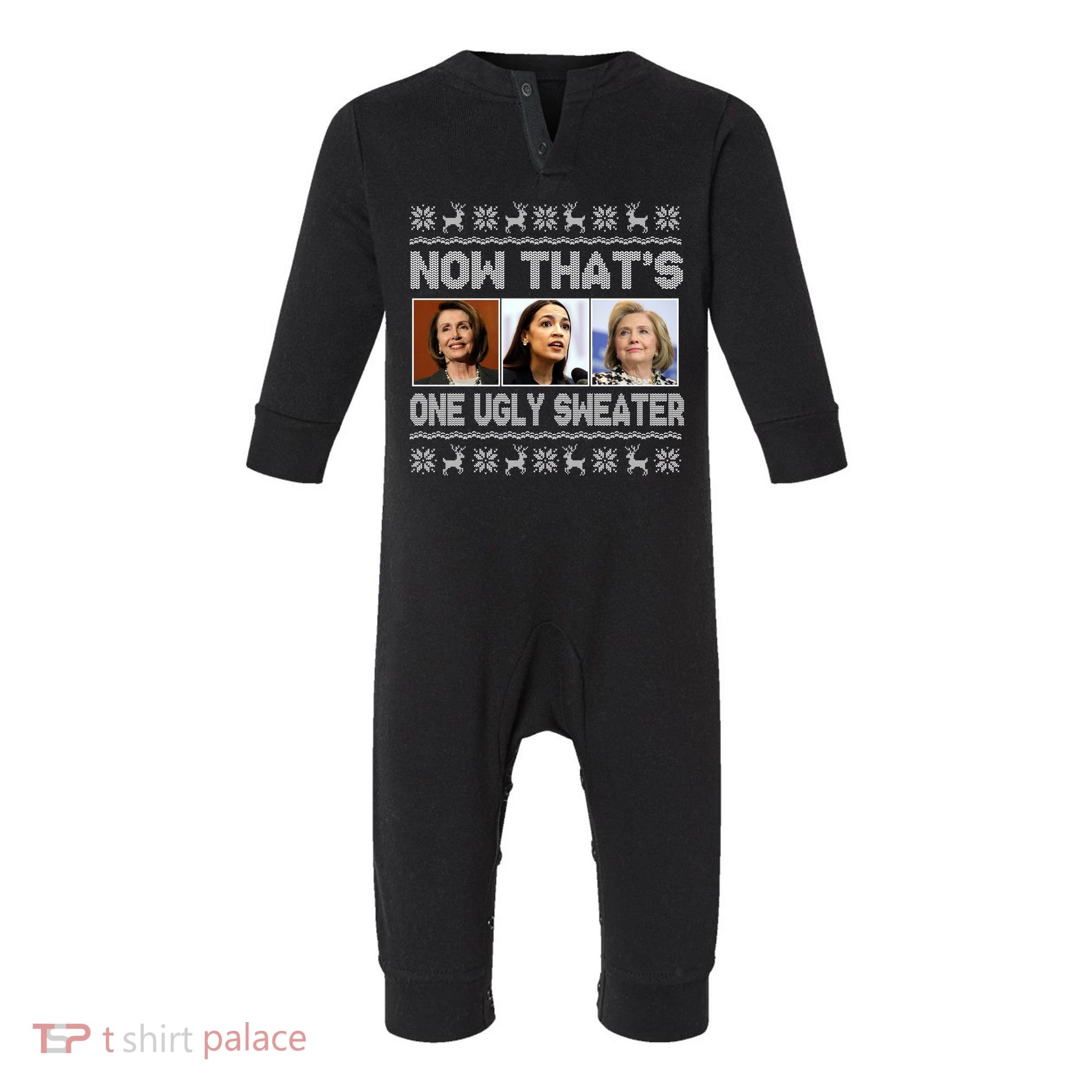 Now That's One Ugly Christmas Sweater Infant Fleece One Piece