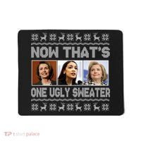 Now That's One Ugly Christmas Sweater Mousepad thumb 0