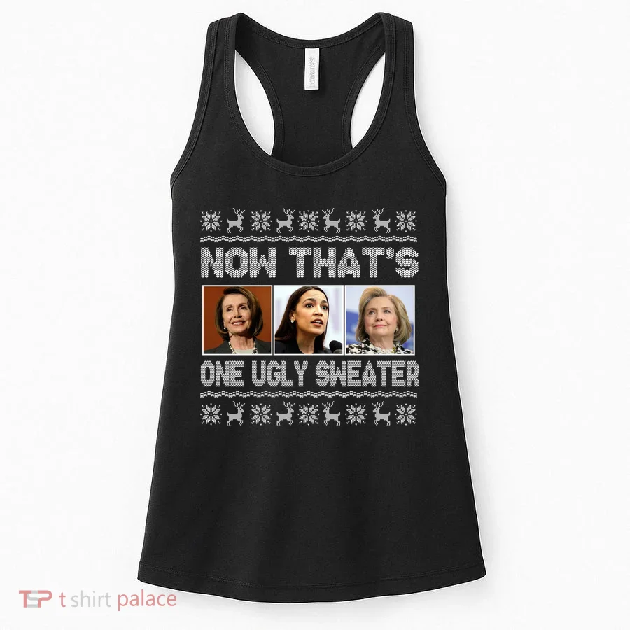 Now That's One Ugly Christmas Sweater Women's Tank Top