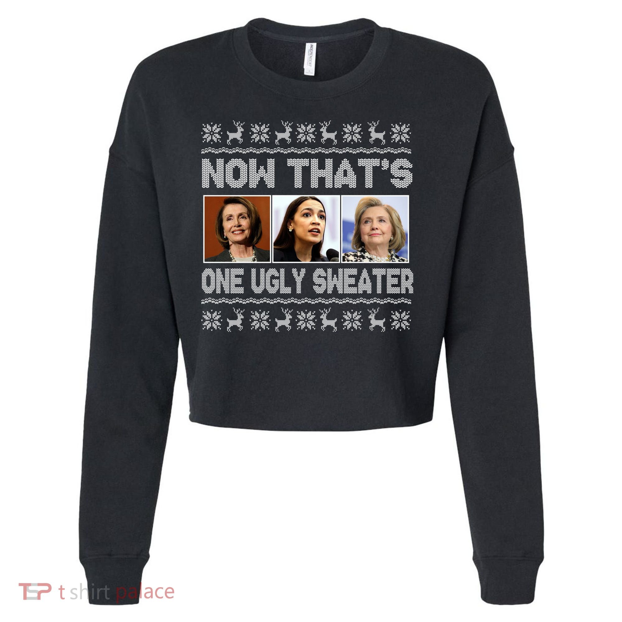 Now That's One Ugly Christmas Sweater Cropped Pullover Crew