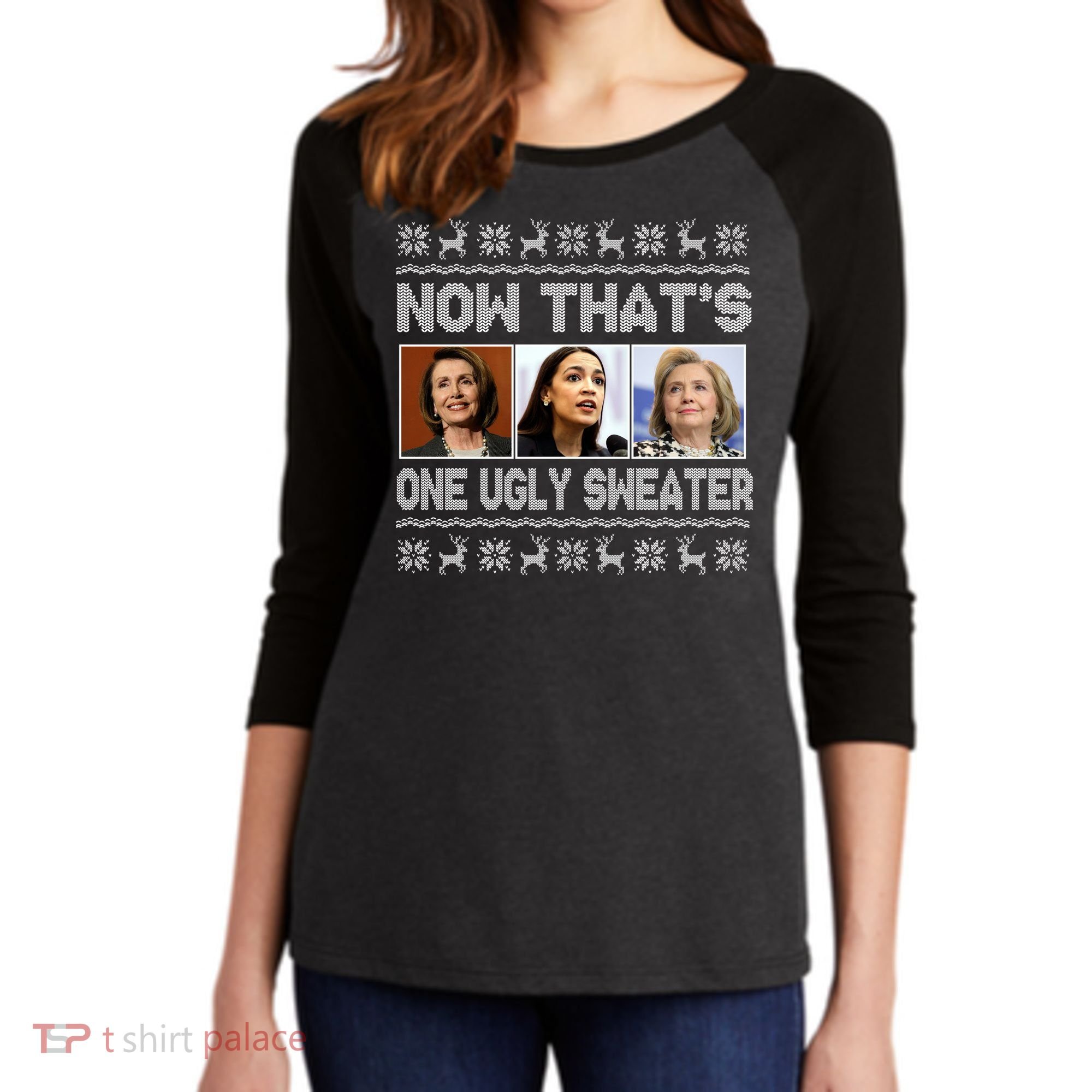 Now That's One Ugly Christmas Sweater Women's Tri-Blend 3/4-Sleeve Raglan Shirt