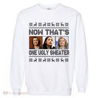 Now That's One Ugly Christmas Sweater Garment-Dyed Sweatshirt thumb 0