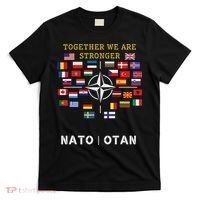 Nato Otan With Finland And Sweden Together We Are Stronger T-Shirt thumb 0