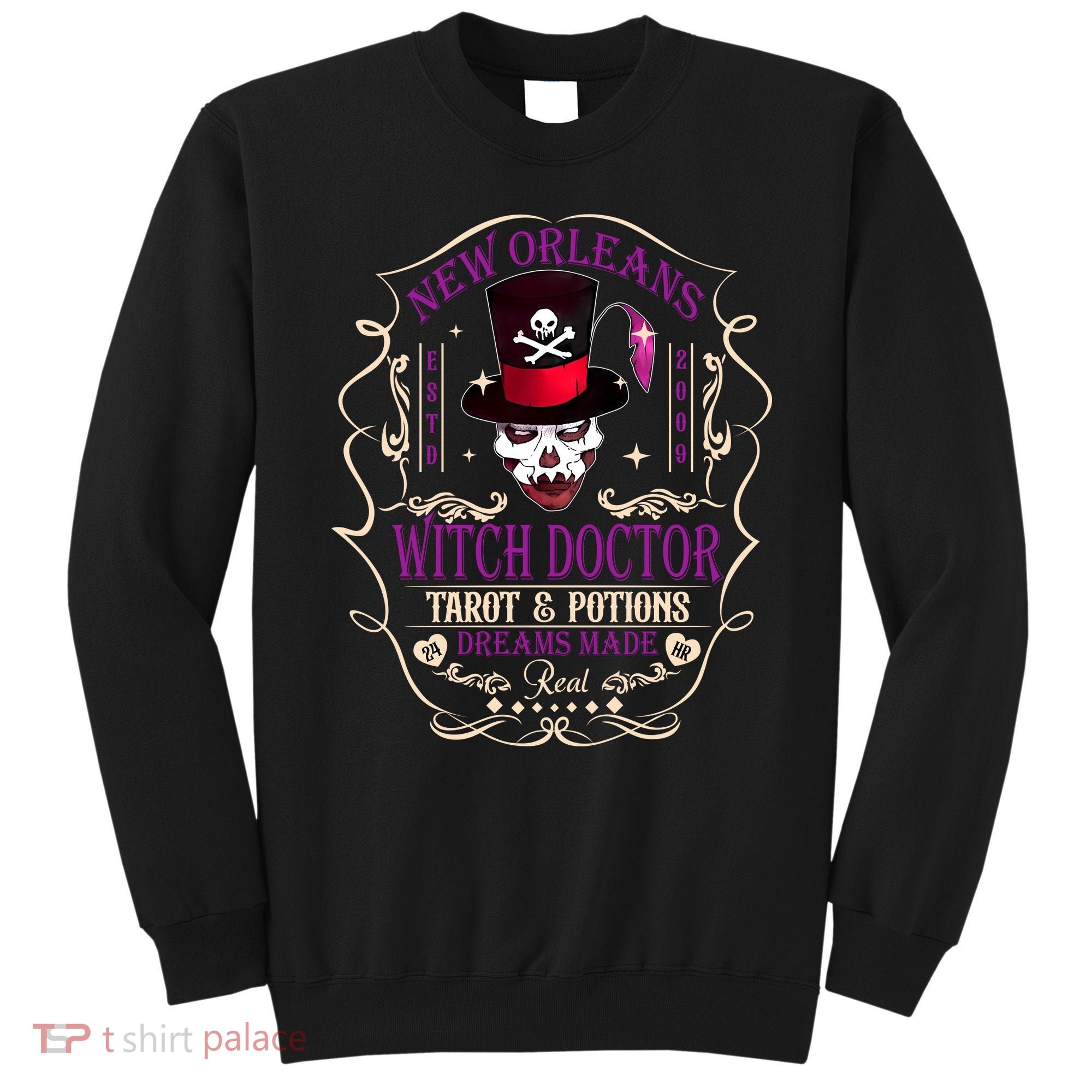 New Orleans Witch Doctor Dr Facilier Villain Sweatshirt