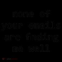 None Of Your Emails Are Finding Me Well Coffee Mug thumb 5