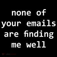 None Of Your Emails Are Finding Me Well Women's Hoodie thumb 2