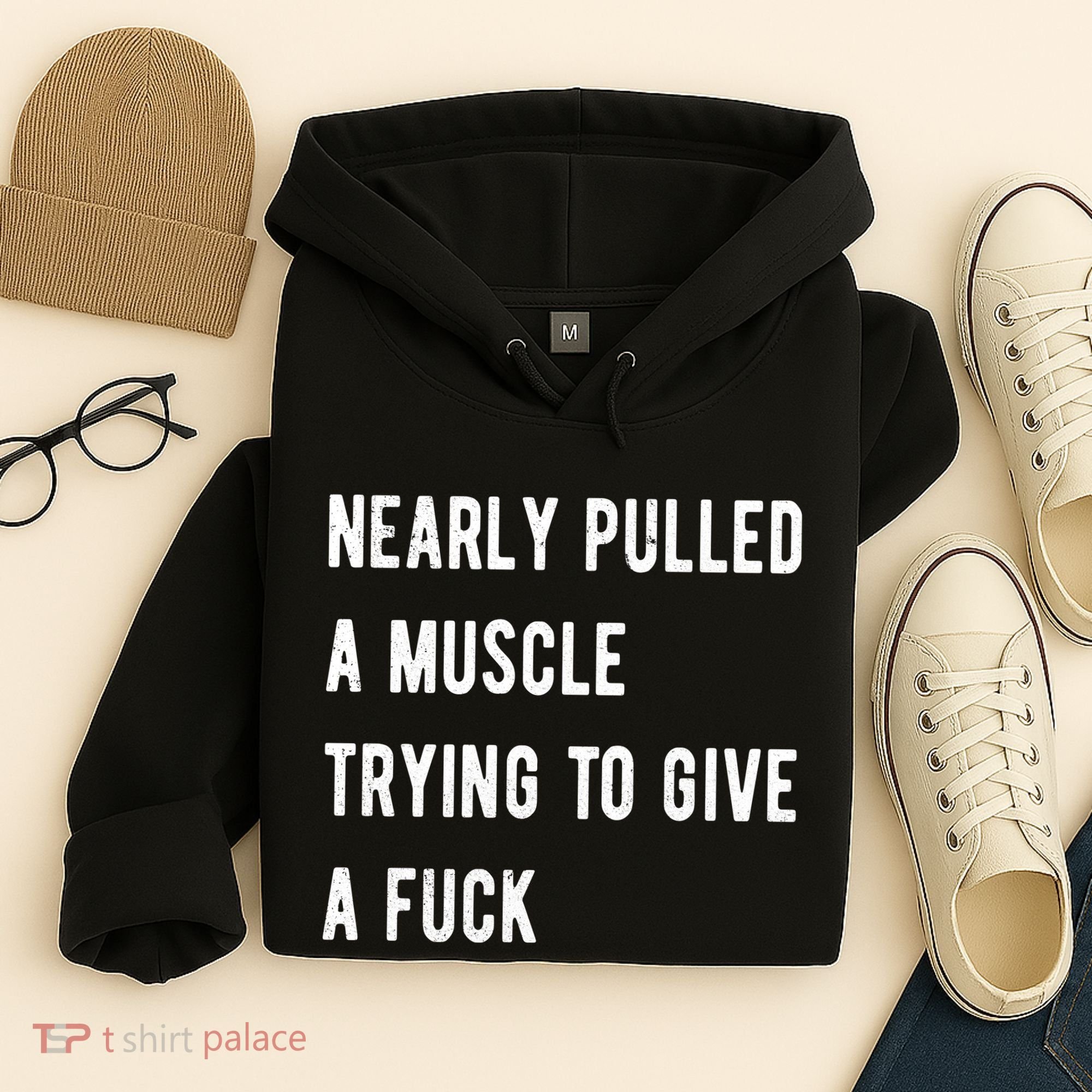 Nearly Pulled A Muscle Trying To Give A F Hoodie