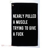 Nearly Pulled A Muscle Trying To Give A F Golf Towel thumb 0