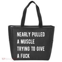 Nearly Pulled A Muscle Trying To Give A F Tote Bag thumb 0