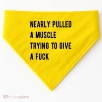 Nearly Pulled A Muscle Trying To Give A F USA-Made Doggie Bandana thumb 0