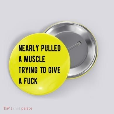 Nearly Pulled A Muscle Trying To Give A F Button