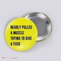 Nearly Pulled A Muscle Trying To Give A F Button thumb 0