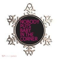 Nobody Puts Baby In The Corner Ornament thumb 0