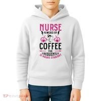 Nurse Powered By Coffee For Frequently 12 Hours Straight Kids Hoodie thumb 4