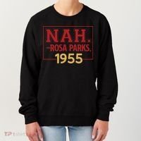 Nah.rosa Parks,1955 Black History Month African American Women's Sweatshirt thumb 0