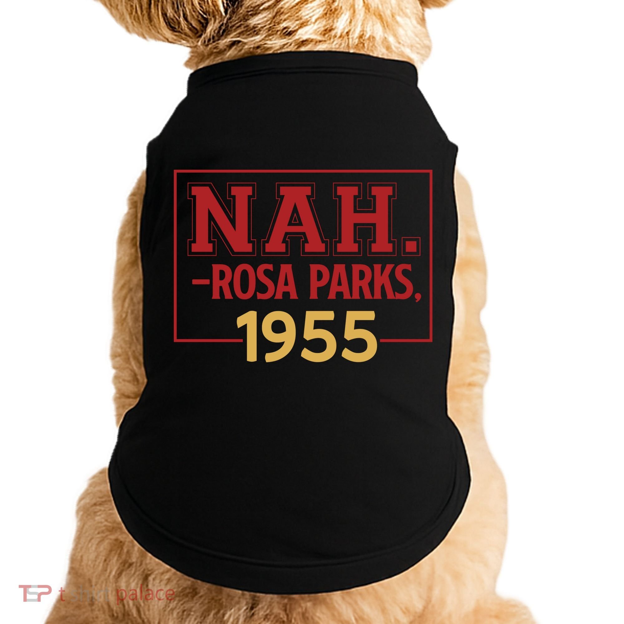Nah.rosa Parks,1955 Black History Month African American Doggie Tank