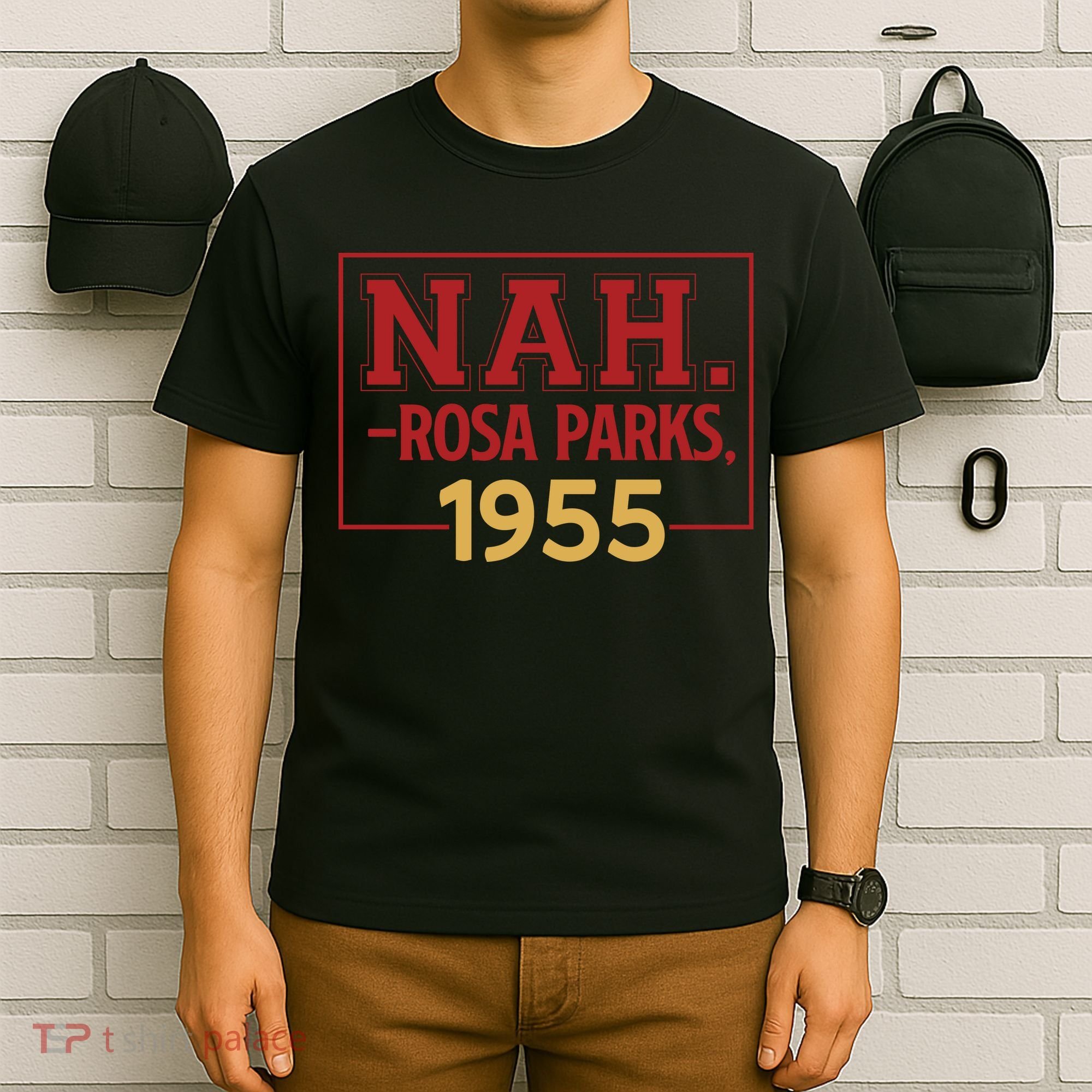 Nah.rosa Parks,1955 Black History Month African American T-Shirt