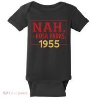 Nah.rosa Parks,1955 Black History Month African American Baby Bodysuit thumb 0