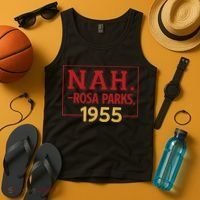 Nah.rosa Parks,1955 Black History Month African American Tank Top thumb 4