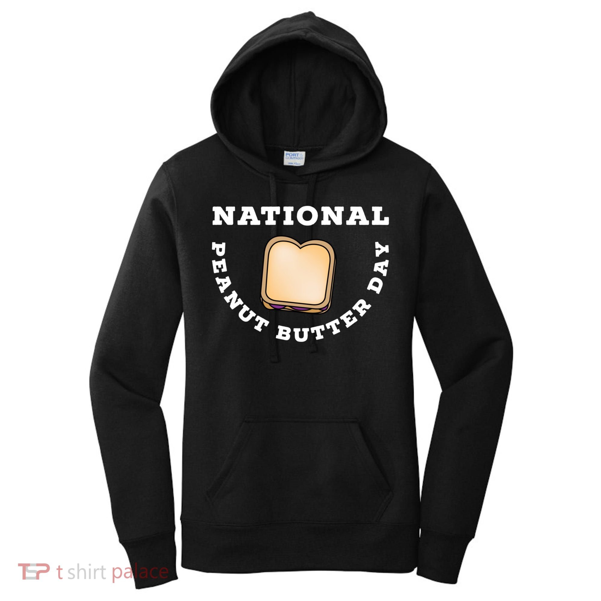 National Peanut Butter Day Peanut Butter And Jelly Sandwich Meaningful Gift Women's Hoodie