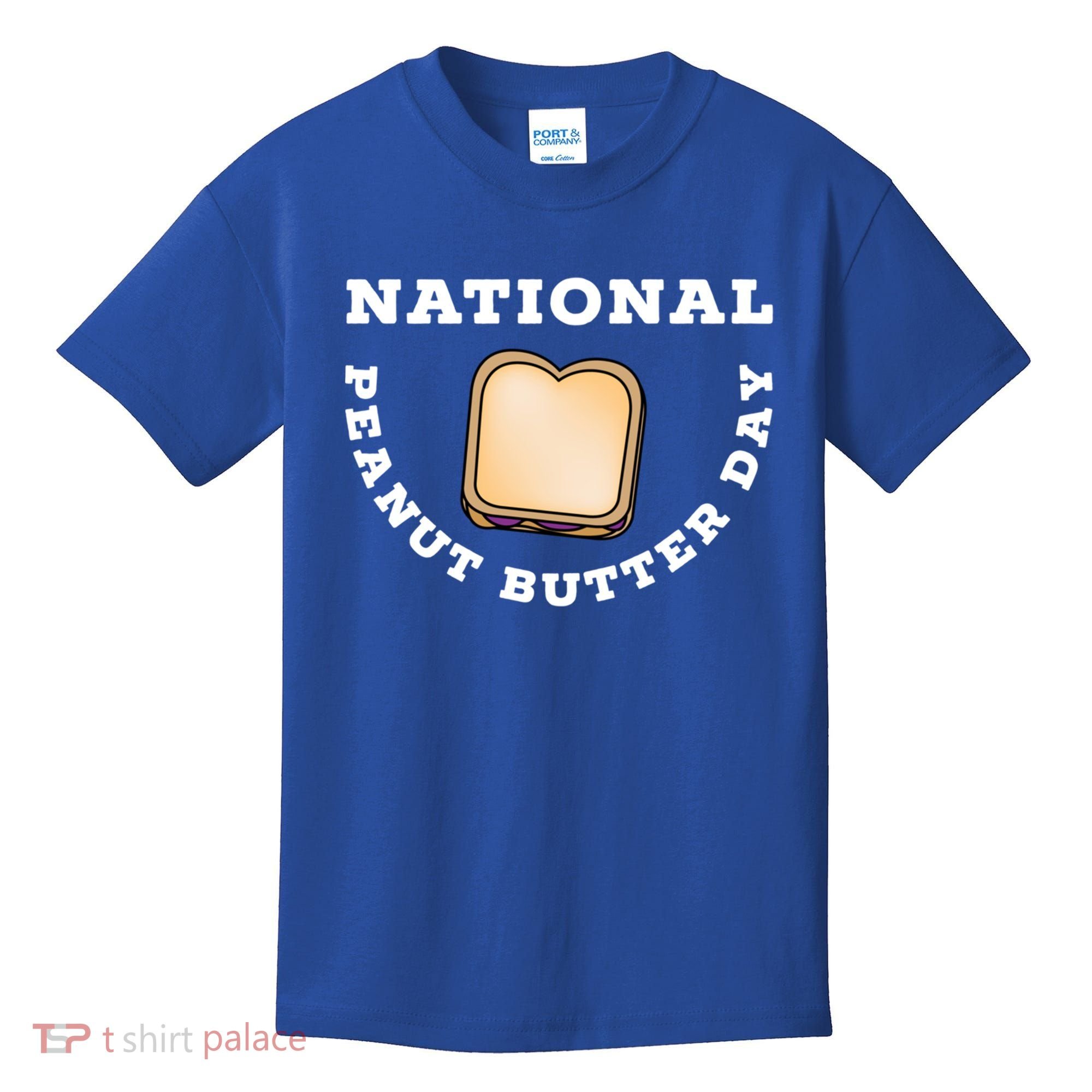 National Peanut Butter Day Peanut Butter And Jelly Sandwich Meaningful Gift Kids T-Shirt
