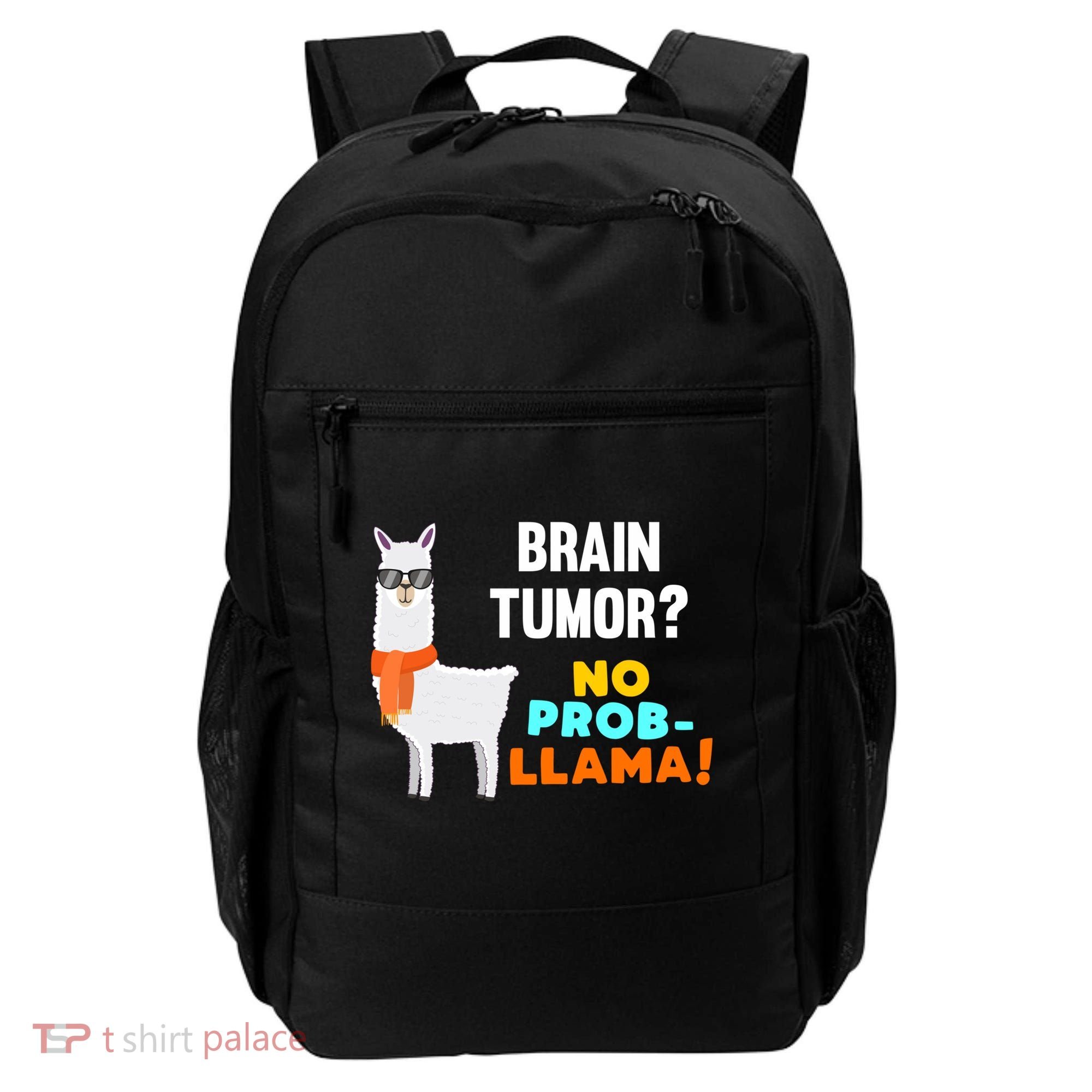 No Probgiftllama Brain Tumor Survivor Recovery Get Well Funny Gift Cool Gift Backpack