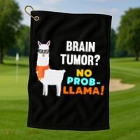No Probgiftllama Brain Tumor Survivor Recovery Get Well Funny Gift Cool Gift Golf Towel thumb 1