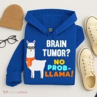 No Probgiftllama Brain Tumor Survivor Recovery Get Well Funny Gift Cool Gift Hoodie thumb 4