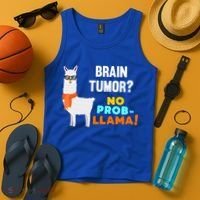 No Probgiftllama Brain Tumor Survivor Recovery Get Well Funny Gift Cool Gift Tank Top thumb 4